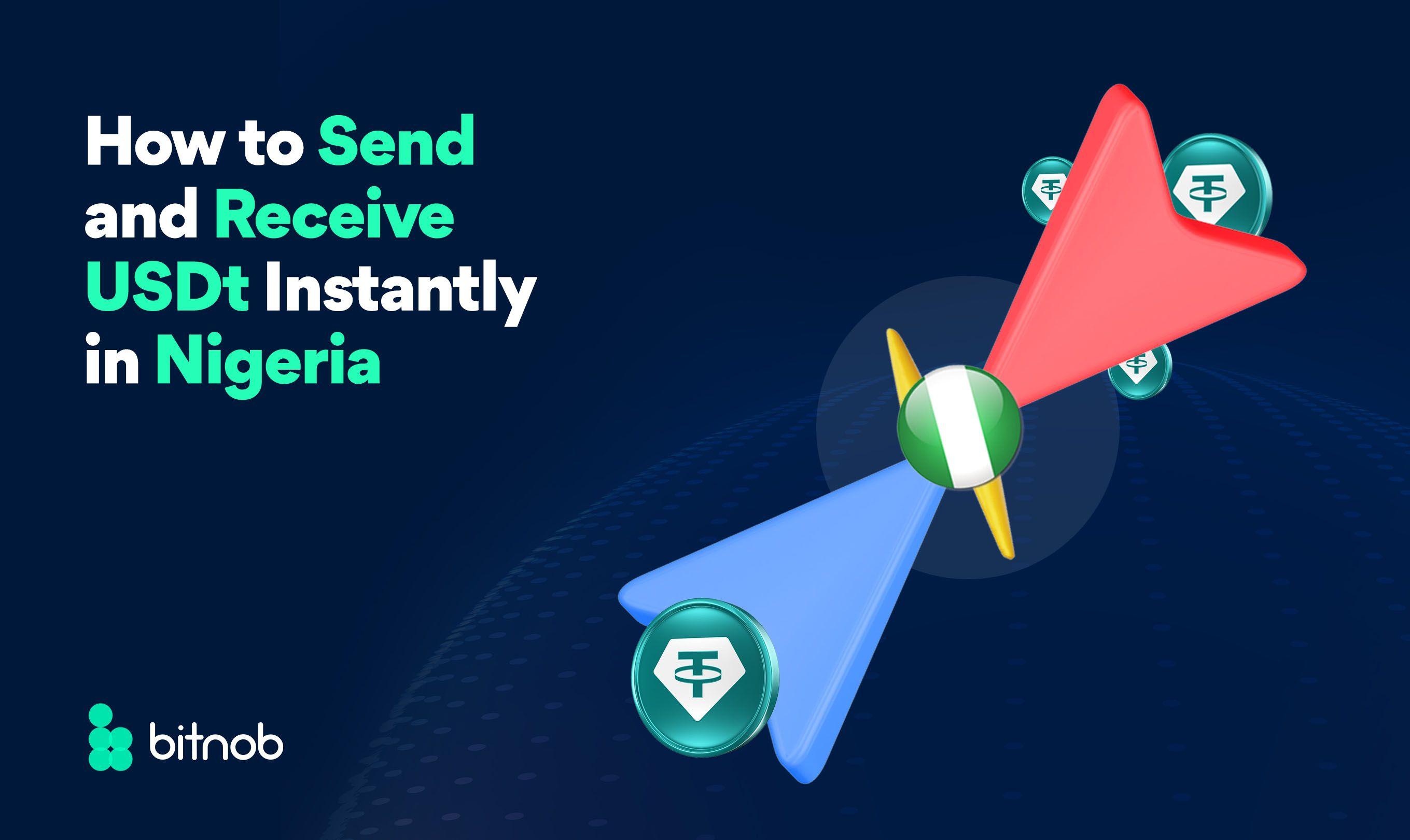 How to Send and Receive USDT Instantly in Nigeria