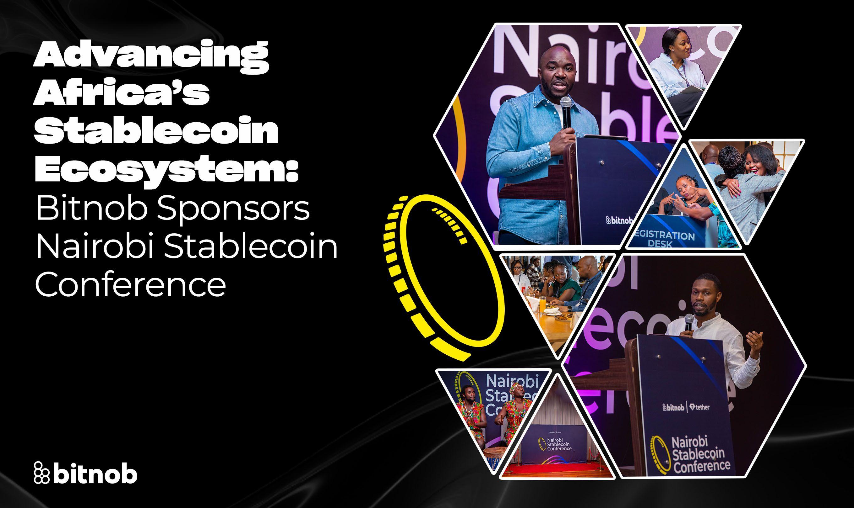 Advancing Africa’s Stablecoin Ecosystem: Bitnob Sponsors Nairobi Stablecoin Conference