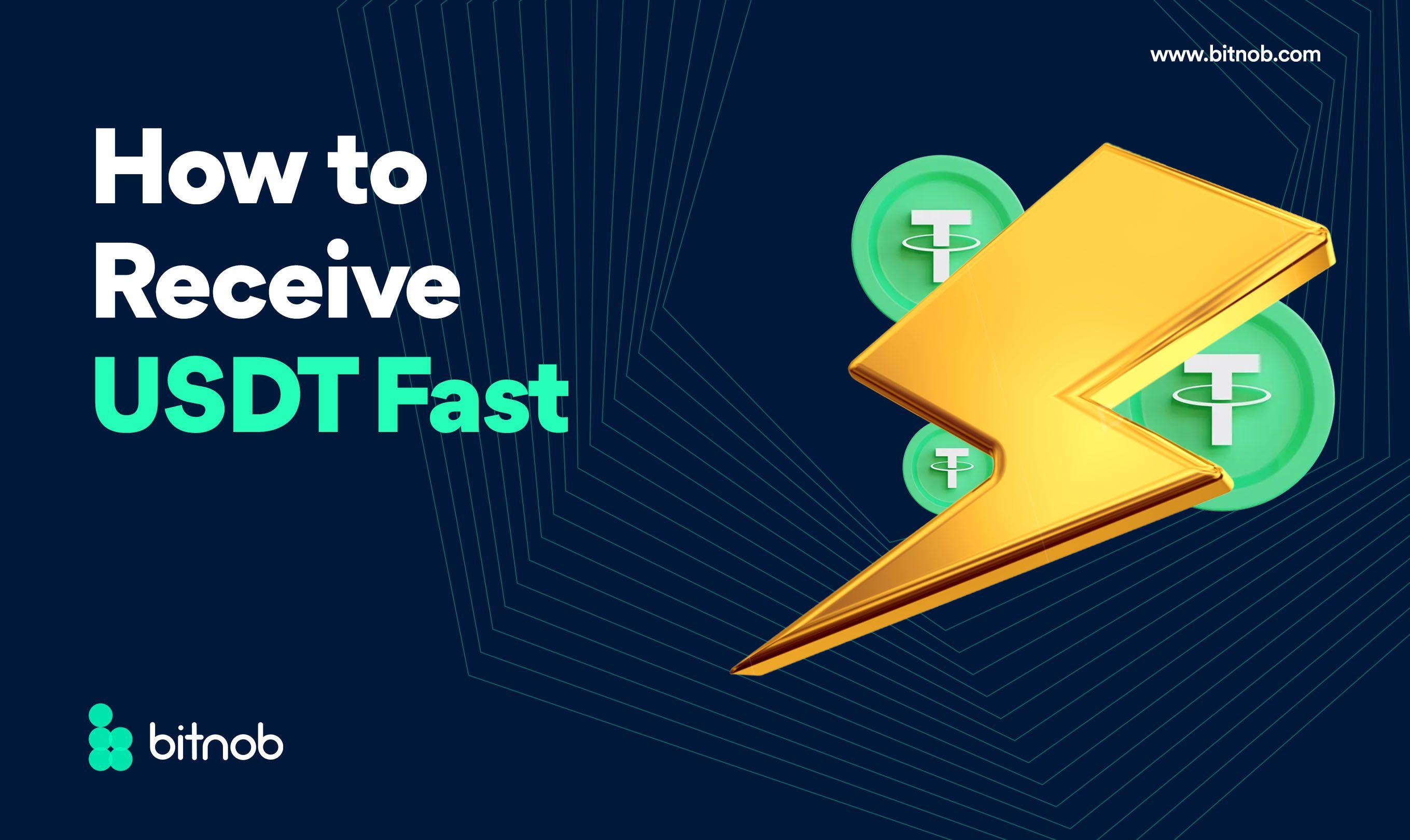 How to Receive USDT Fast