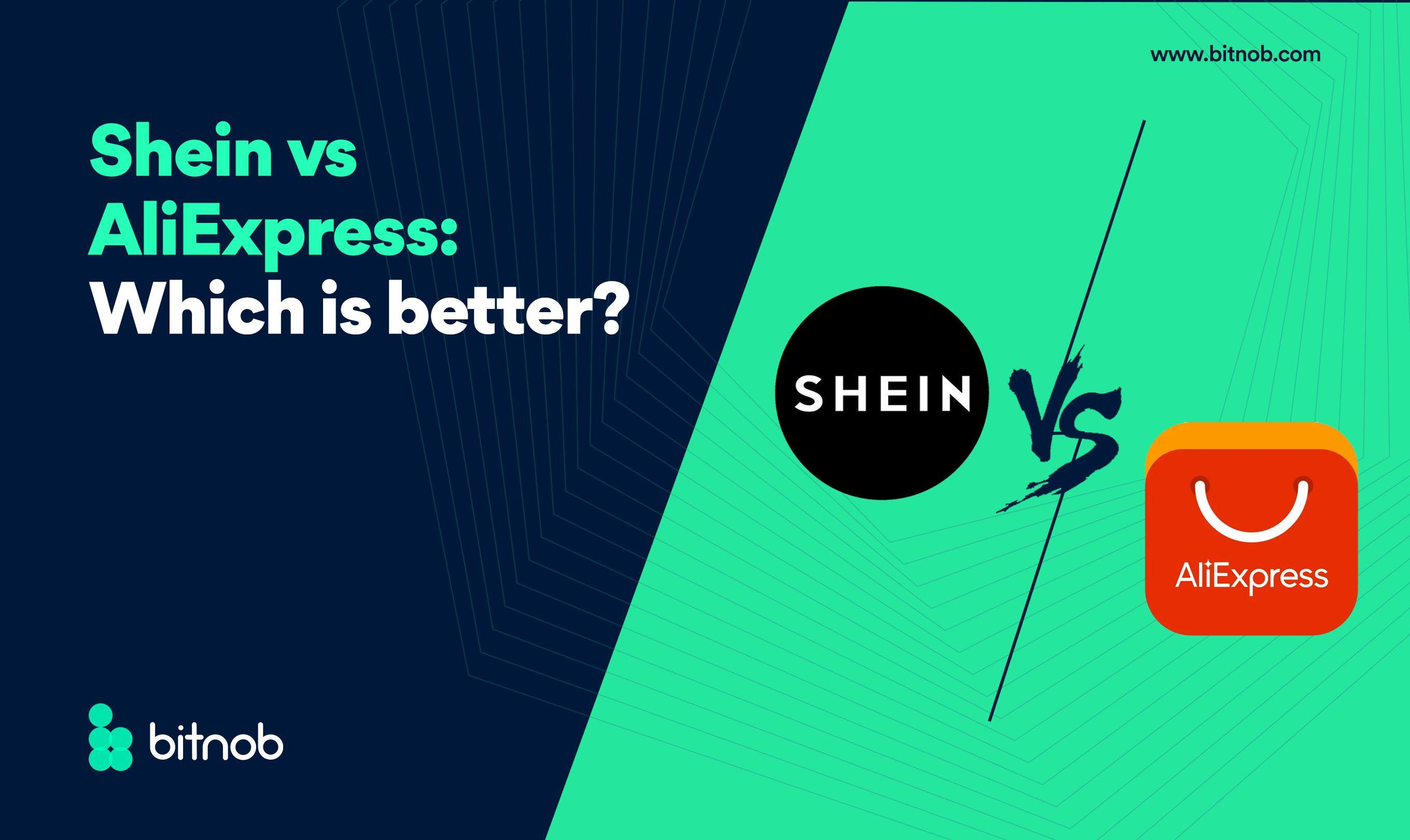 Shein vs AliExpress: Which is Better?