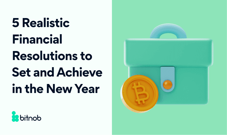 5 Realistic Financial Resolutions to Set and Achieve in the New Year
