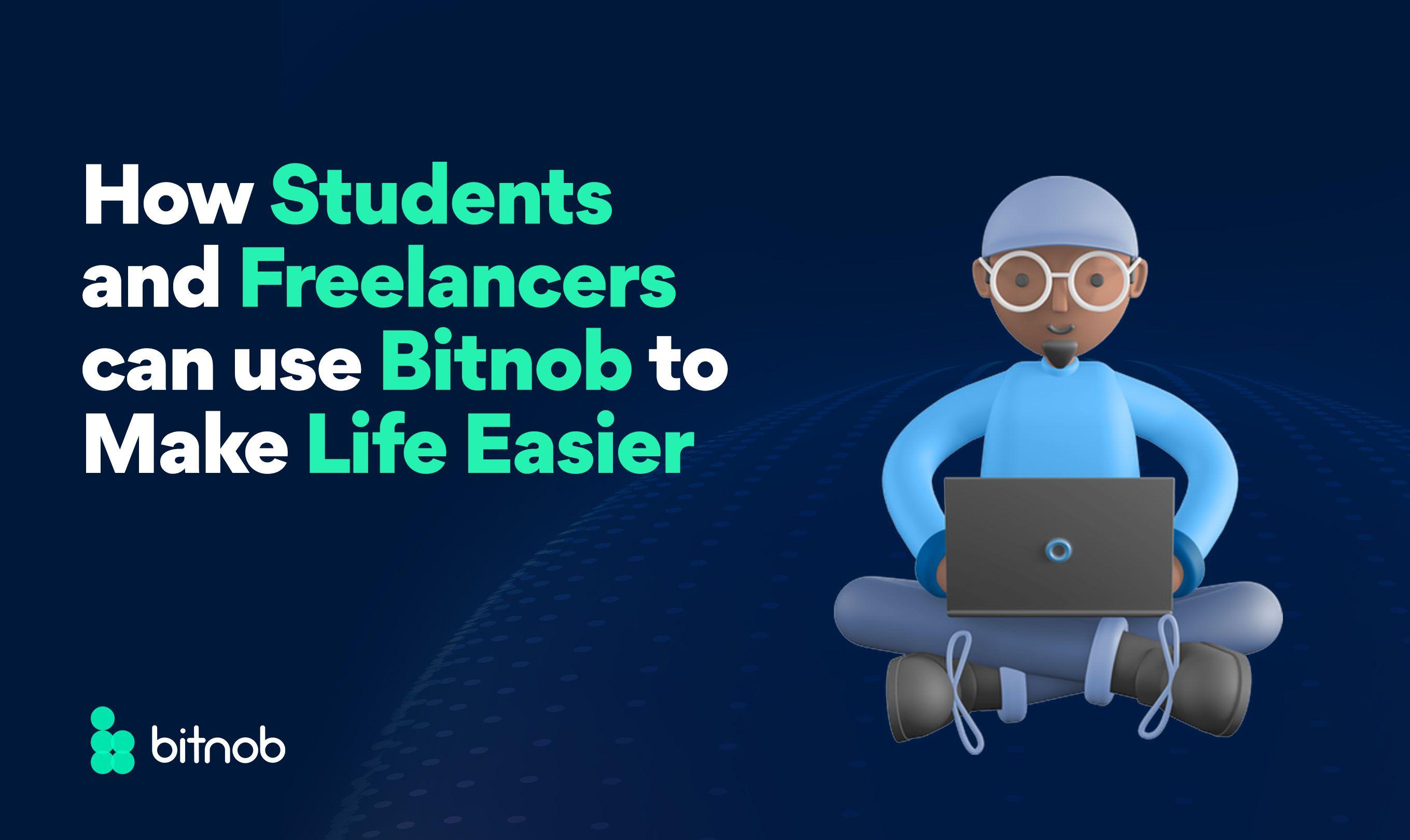 How Students and Freelancers can use Bitnob to Make Life Easier