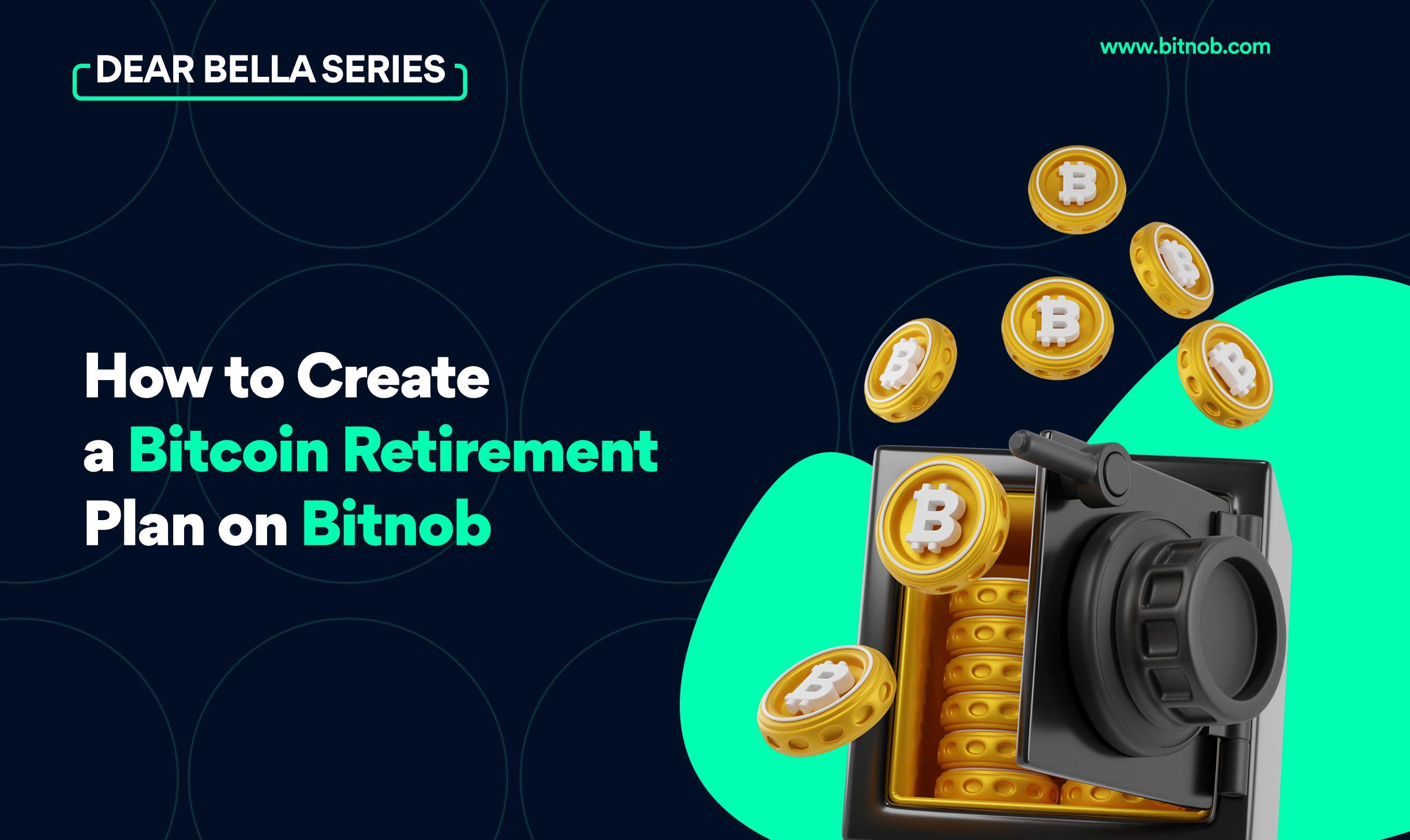 How to Create a Bitcoin Retirement Plan on Bitnob