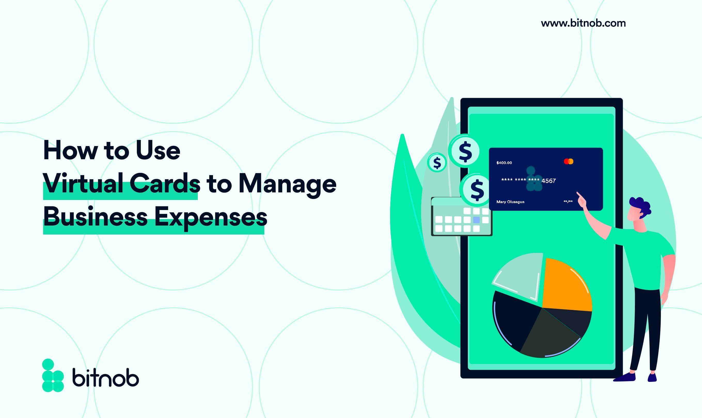 How to Use Virtual Cards to Manage Business Expenses